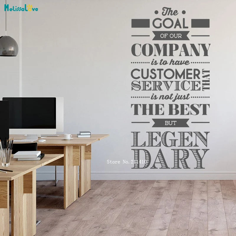 The Goal Of Our Company Is To Have Customer Service Quote Office Wall Art Decal Statement For Work Décor Removable YT3296